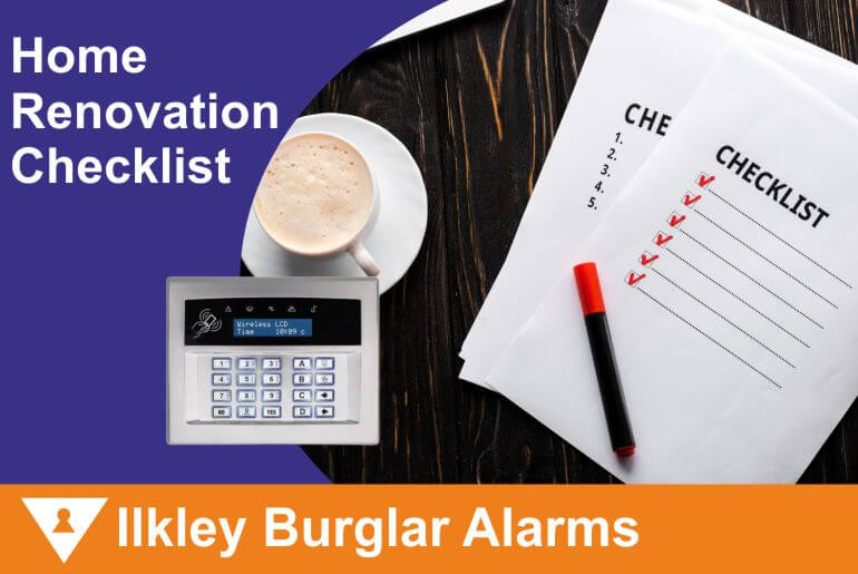Before You Renovate Your Ilkley Home, Read This Security Checklist